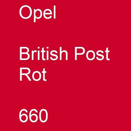 Opel, British Post Rot, 660.